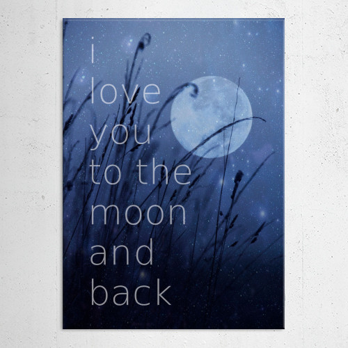 I LOVE YOU TO THE MOON AND BAC... by Monika Strigel® | Displate