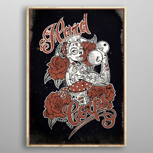 Hard Corps - Candy Rose by Golden Rivet | metal posters - Displate