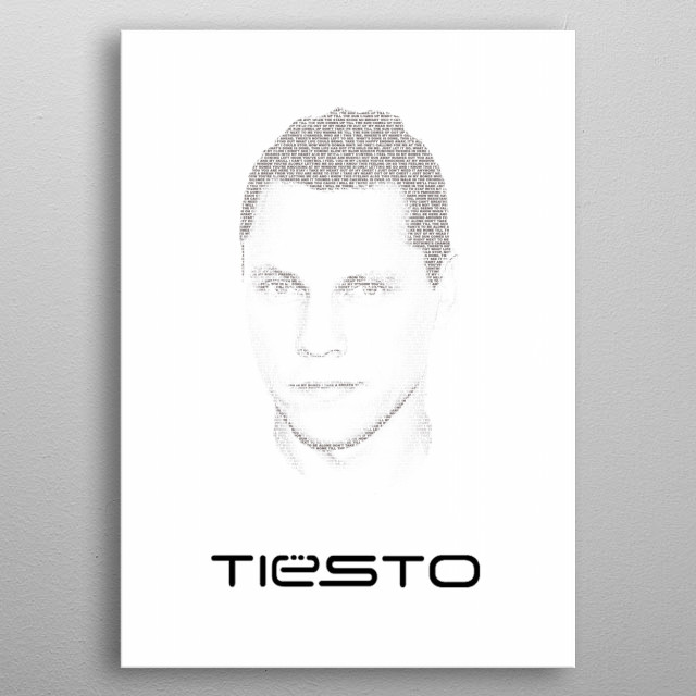 Tiësto! The portrait consist o by Sjors Van den hout  metal posters  Displate