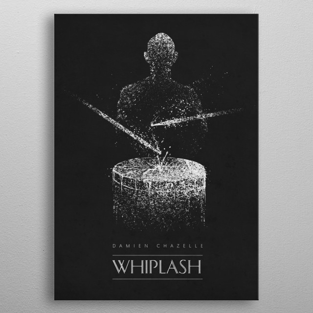 Whiplash Movies Poster Print Metal Posters Displate