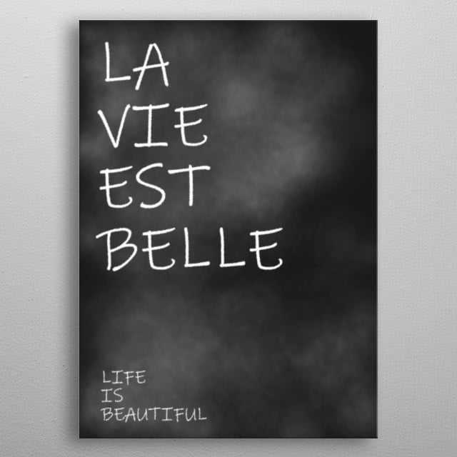 Life Is Beautiful Text Art Poster Print Metal Posters Displate