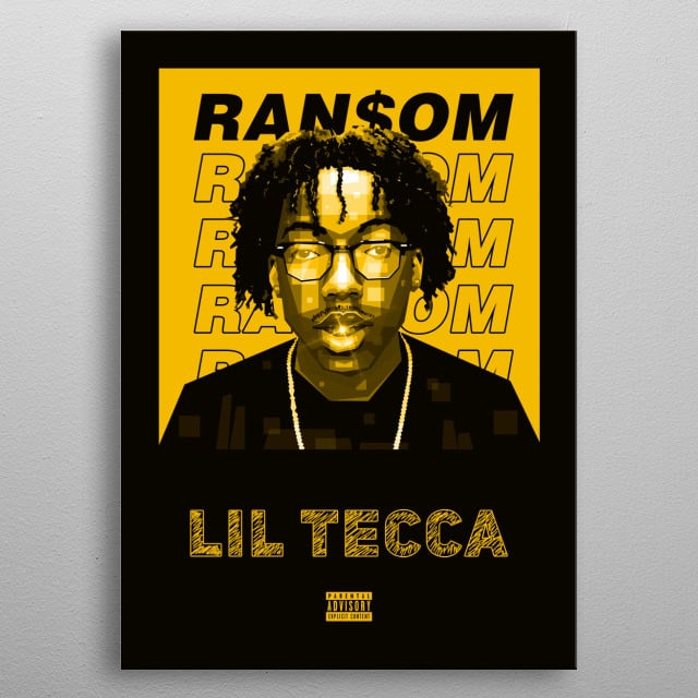 Lil Tecca Ransom Pop Art Poster Print Metal Posters Displate - lil tecca ransom roblox id code