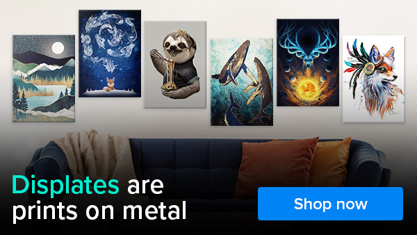Displate Metal Posters Make Your Home Awesome